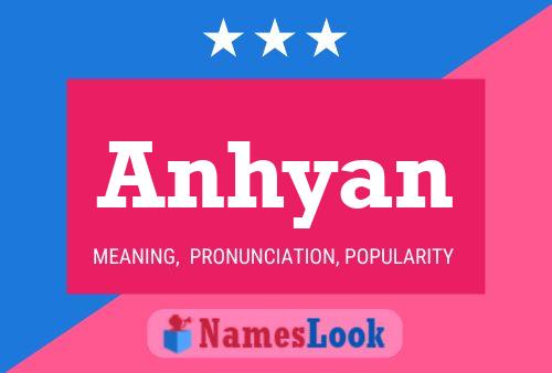 Anhyan Name Poster