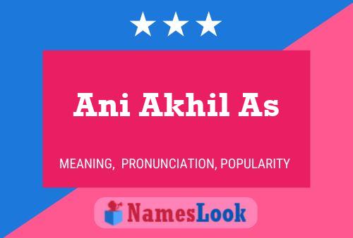 Ani Akhil As Name Poster