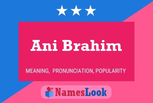 Ani Brahim Name Poster