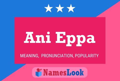 Ani Eppa Name Poster