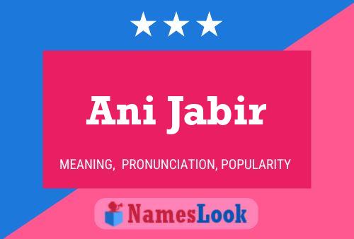 Ani Jabir Name Poster