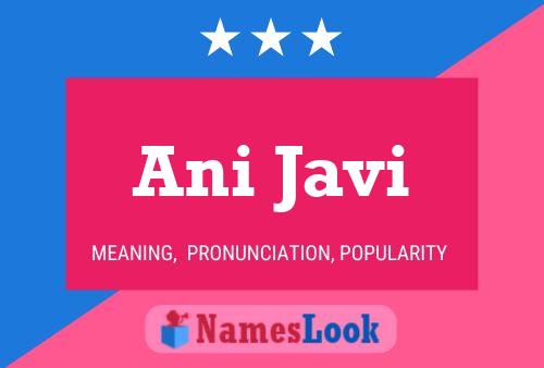 Ani Javi Name Poster