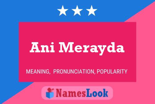 Ani Merayda Name Poster