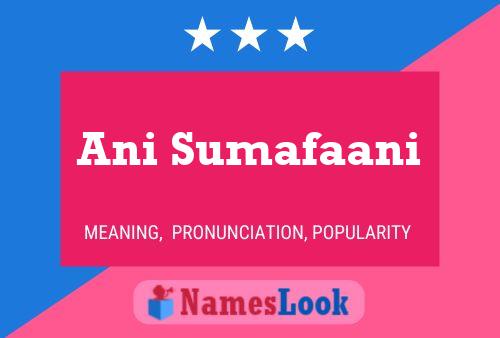 Ani Sumafaani Name Poster