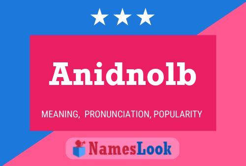 Anidnolb Name Poster