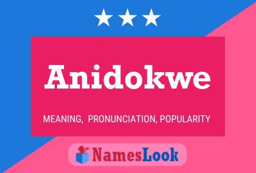 Anidokwe Name Poster