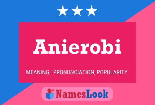 Anierobi Name Poster