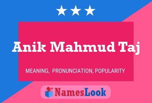 Anik Mahmud Taj Name Poster