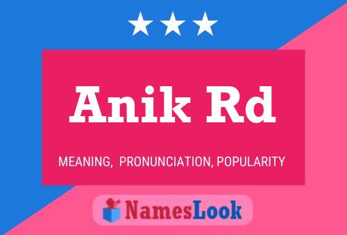 Anik Rd Name Poster