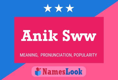 Anik Sww Name Poster