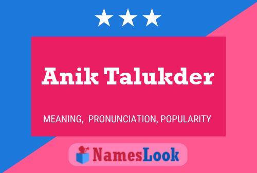 Anik Talukder Name Poster