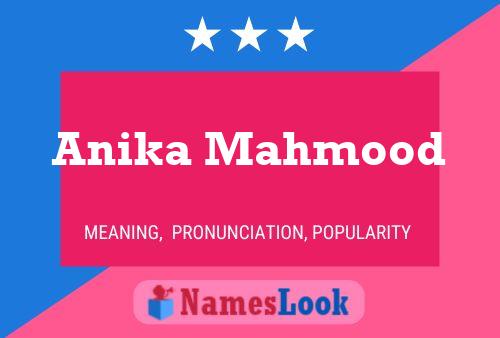 Anika Mahmood Name Poster