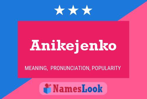 Anikejenko Name Poster