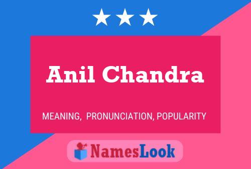 Anil Chandra Name Poster