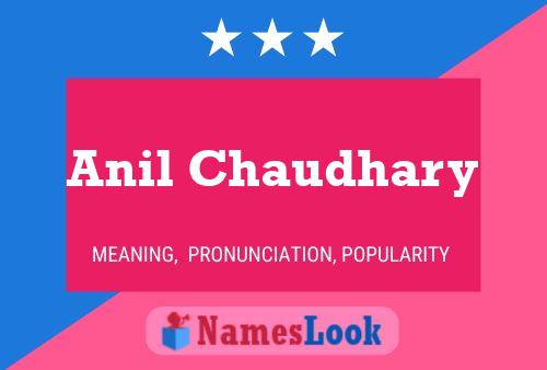 Anil Chaudhary Name Poster