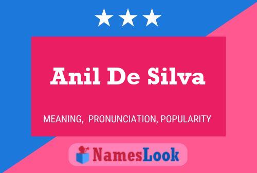 Anil De Silva Name Poster