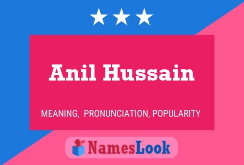 Anil Hussain Name Poster