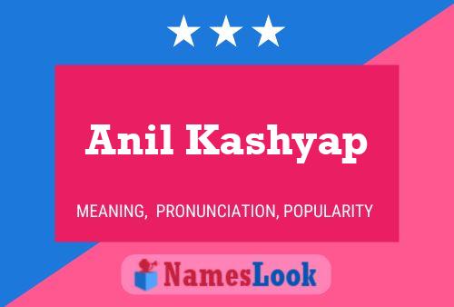 Anil Kashyap Name Poster