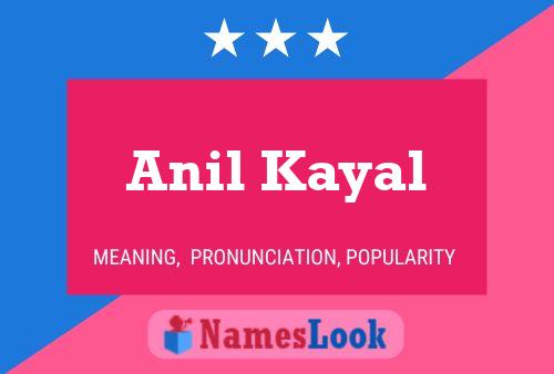 Anil Kayal Name Poster