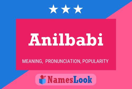 Anilbabi Name Poster