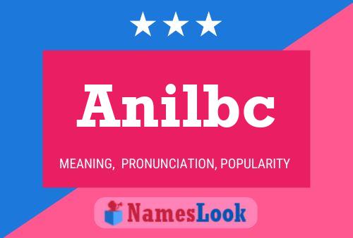 Anilbc Name Poster