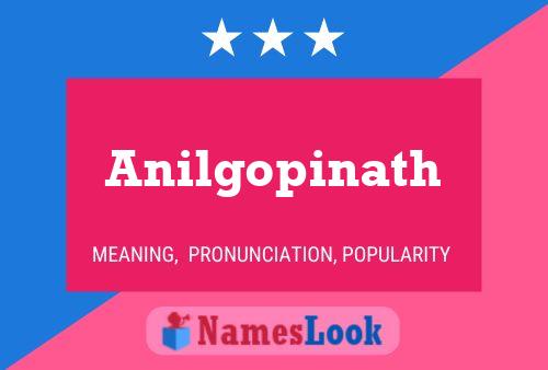 Anilgopinath Name Poster