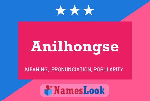 Anilhongse Name Poster