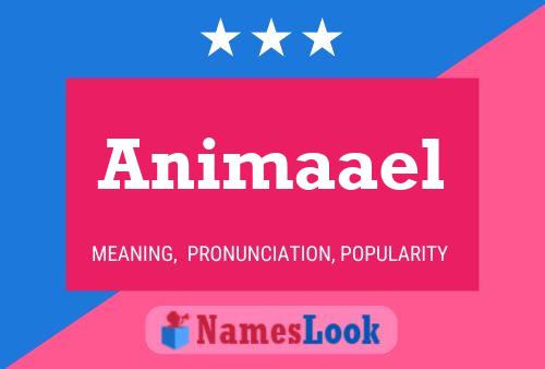 Animaael Name Poster