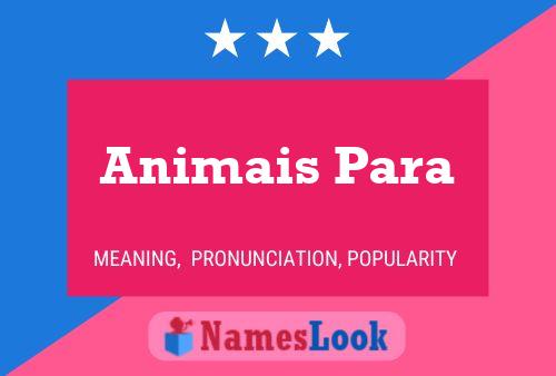 Animais Para Name Poster