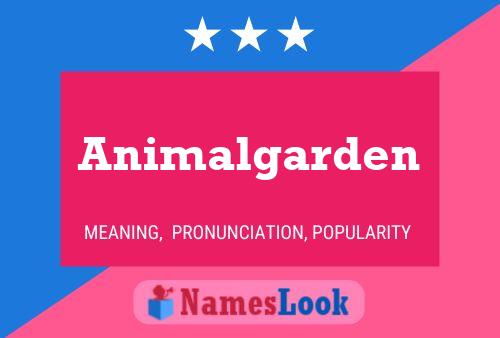 Animalgarden Name Poster