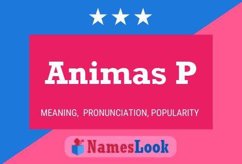 Animas P Name Poster