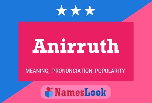 Anirruth Name Poster