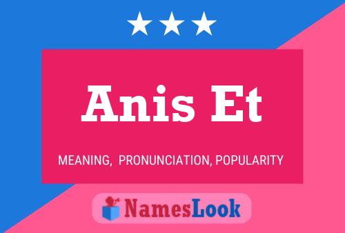 Anis Et Name Poster