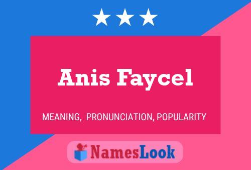 Anis Faycel Name Poster