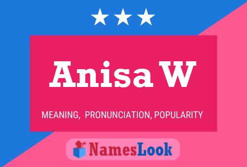 Anisa W Name Poster