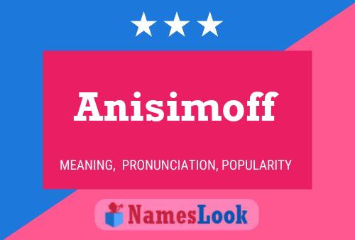 Anisimoff Name Poster