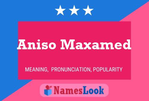 Aniso Maxamed Name Poster