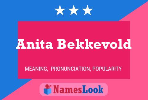 Anita Bekkevold Name Poster