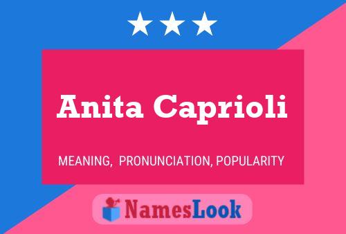 Anita Caprioli Name Poster