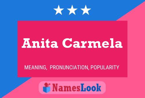 Anita Carmela Name Poster