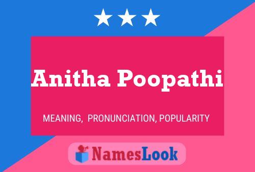 Anitha Poopathi Name Poster