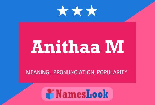 Anithaa M Name Poster