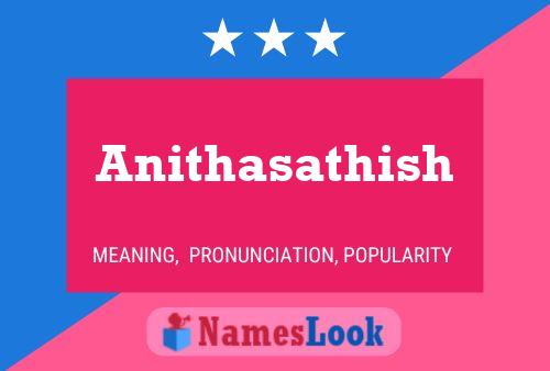 Anithasathish Name Poster