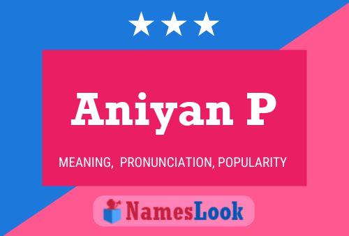 Aniyan P Name Poster