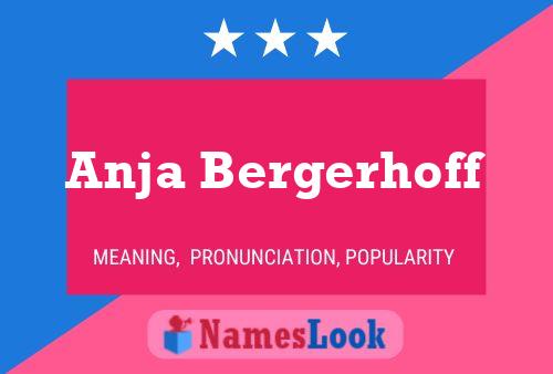 Anja Bergerhoff Name Poster