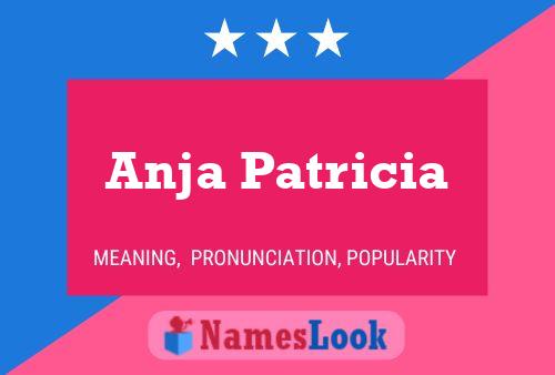 Anja Patricia Name Poster