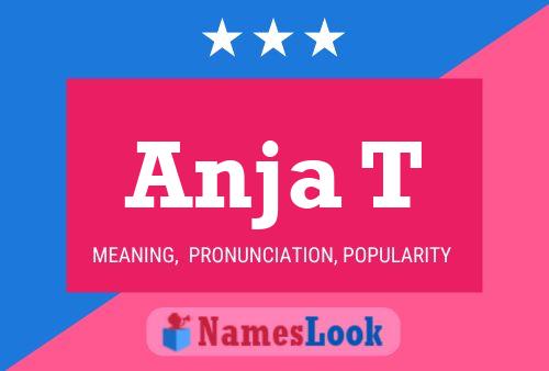 Anja T Name Poster