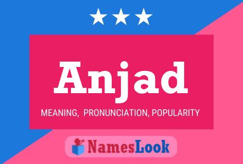 Anjad Name Poster