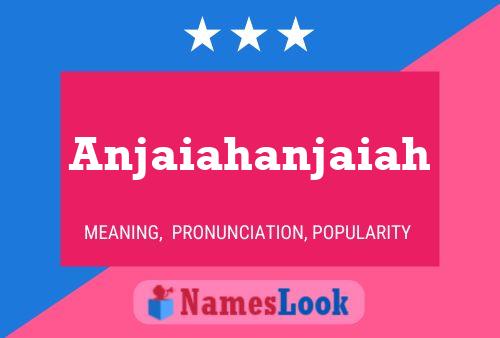 Anjaiahanjaiah Name Poster