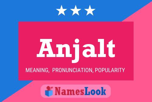 Anjalt Name Poster